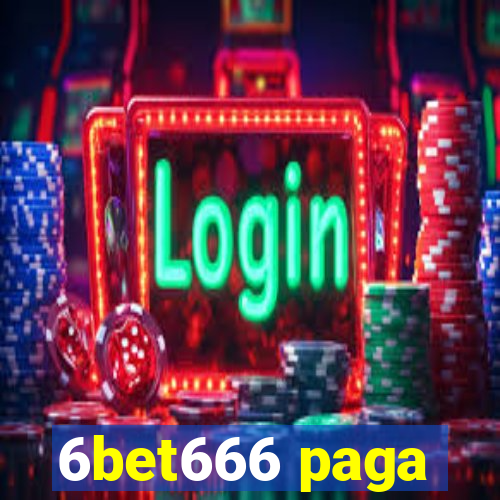 6bet666 paga